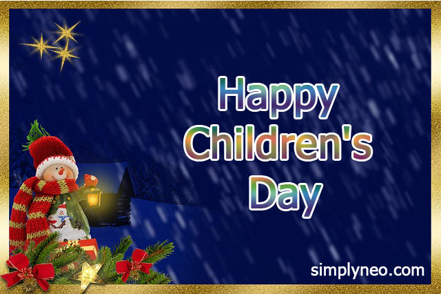Happy Children's Day Quotes, Wishes, Messages, greetings & Pictures 