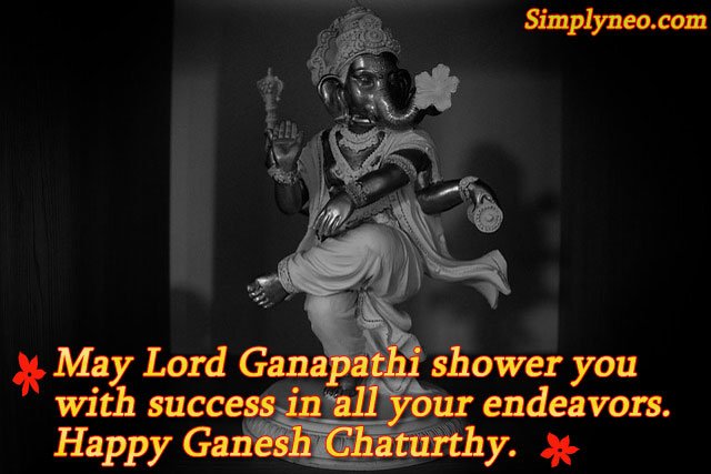 May Lord Ganapathi shower you with success in all your endeavors.Happy Ganesh Chaturthi.lord ganesha quotes, shree ganesh images, god ganesha images wallpapers, ganapati images, ganesh images hd, ganesha pictures