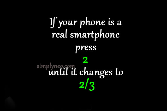 If your phone is a real smartphone press 2 until it changes to 2/3. Viral post on facebook, viral quiz, puzzle on social media